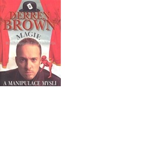 Knížka Derren Brown - Manipulace mysli