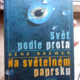 Knížka Svět podle Prota, Na světelném paprsku- Gene Brewer