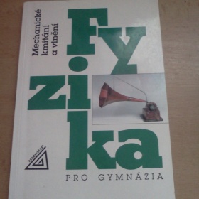 Fyzika - Mechanické vlnění a kmitání