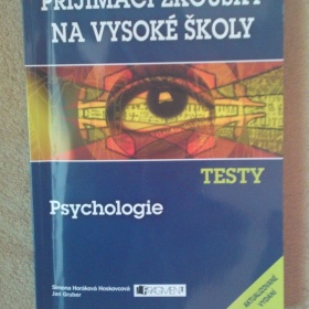 Testy Psychologie - Přijímací zkoušky na VŠ