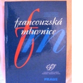 Francouzská mluvnice - Hendrich,Radina,Tláskal