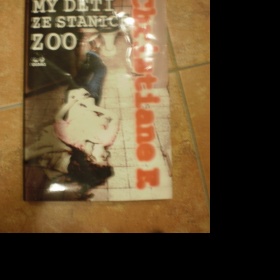 Knížka My děti ze stanice zoo